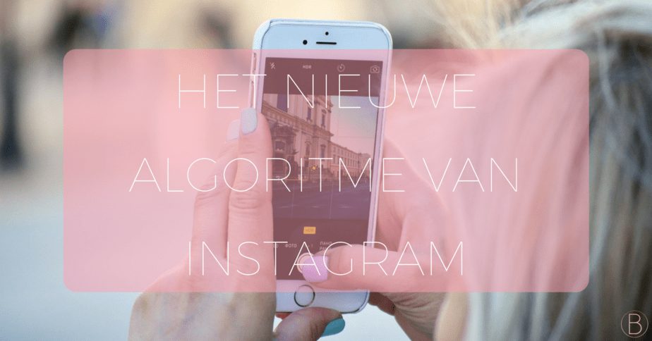 instagram tips nieuwe algoritme social media 2018 bizzibee marketing advies instabod instapod